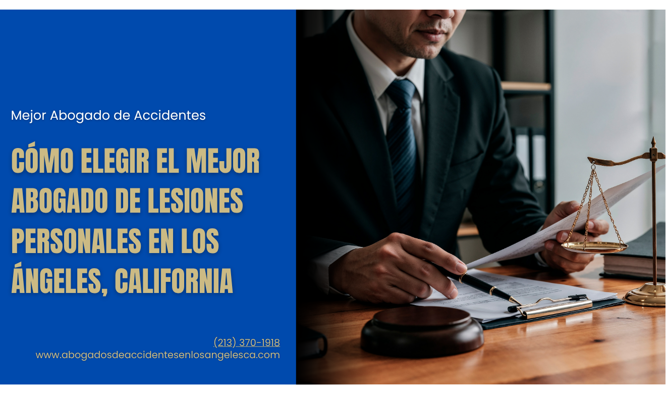 contratar abogado de lesiones Los Angeles