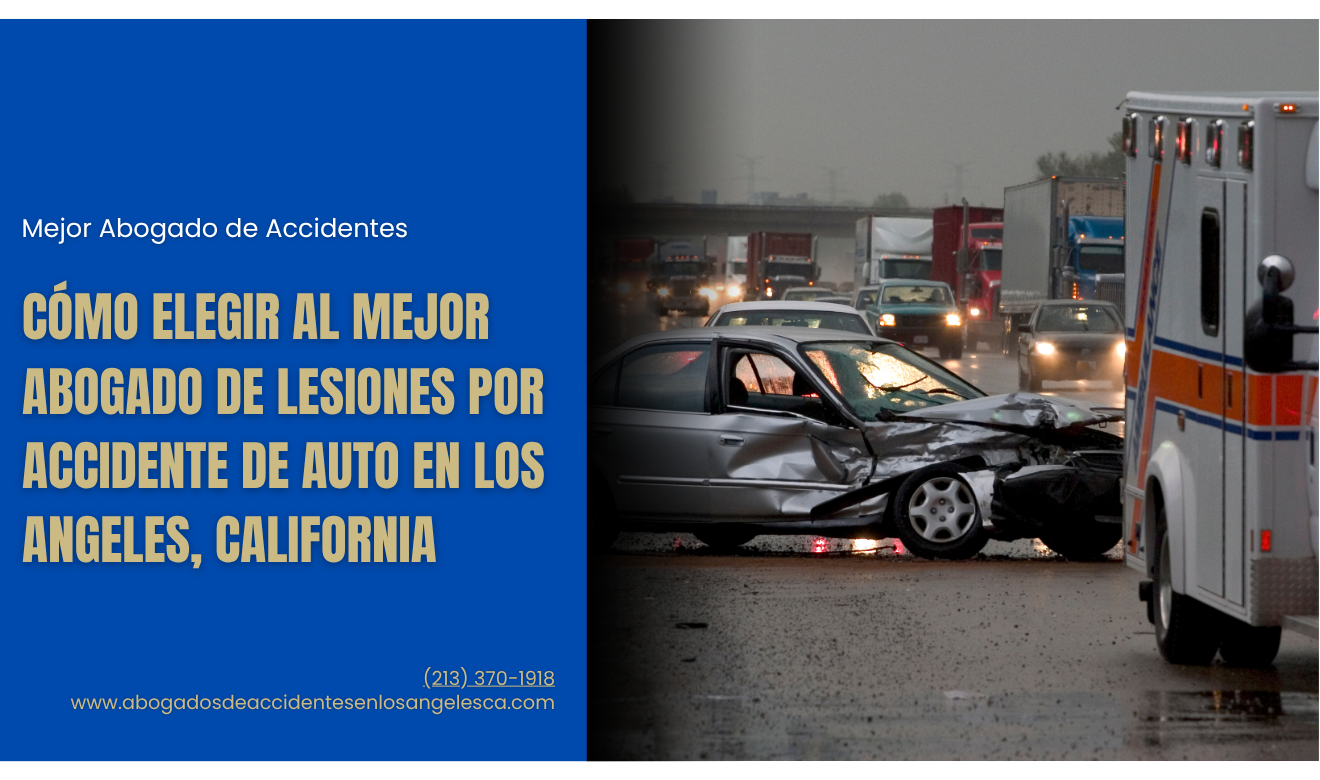 abogado lesiones accidente de auto Los Angeles