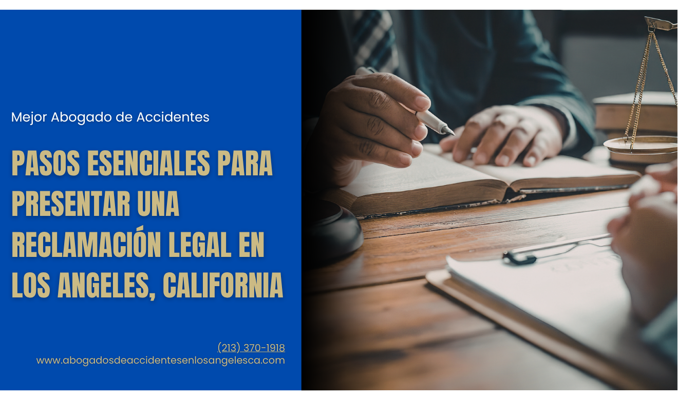 guía de pasos para reclamación legal Los Angeles