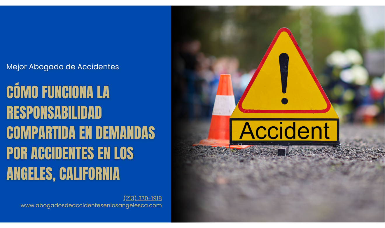 puedo demandar con parte de culpa Los Angeles